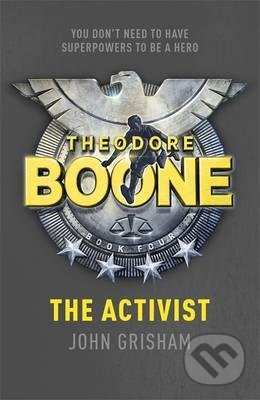 Theodore Boone: The Activist