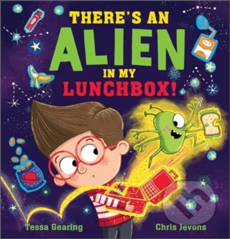 There's an Alien in My Lunchbox!