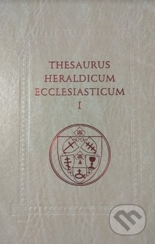 Thesaurus heraldicum Ecclesiasticum I.
