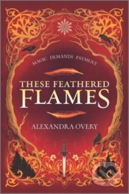 These Feathered Flames