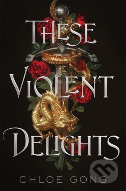 These Violent Delights