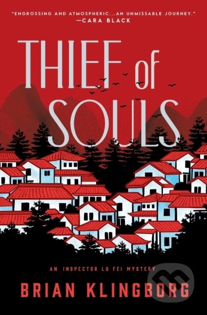Thief of Souls (An Inspector Lu Fei Mystery)