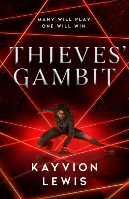 Thieves' Gambit - Kayvion Lewis