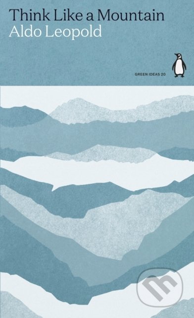Think Like a Mountain