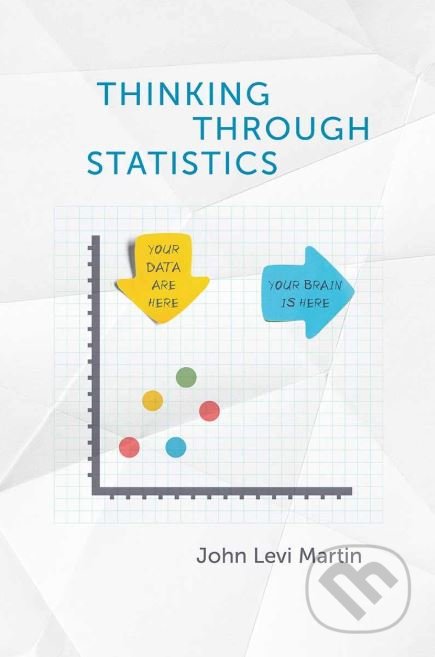 Thinking Through Statistics