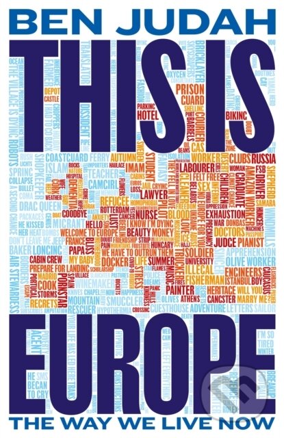 This is Europe (The Way We Live Now)