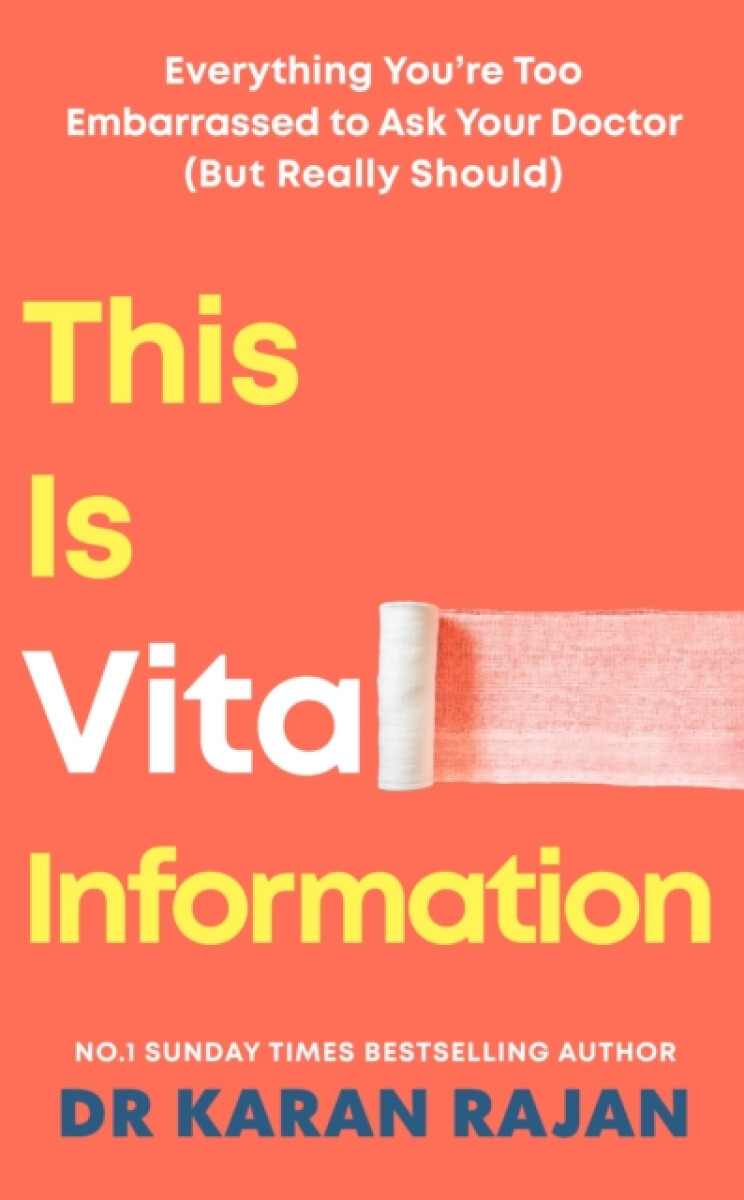 This is Vital Information - Dr Karan Rajan