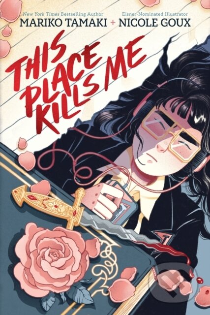 This Place Kills Me (A Graphic Novel)