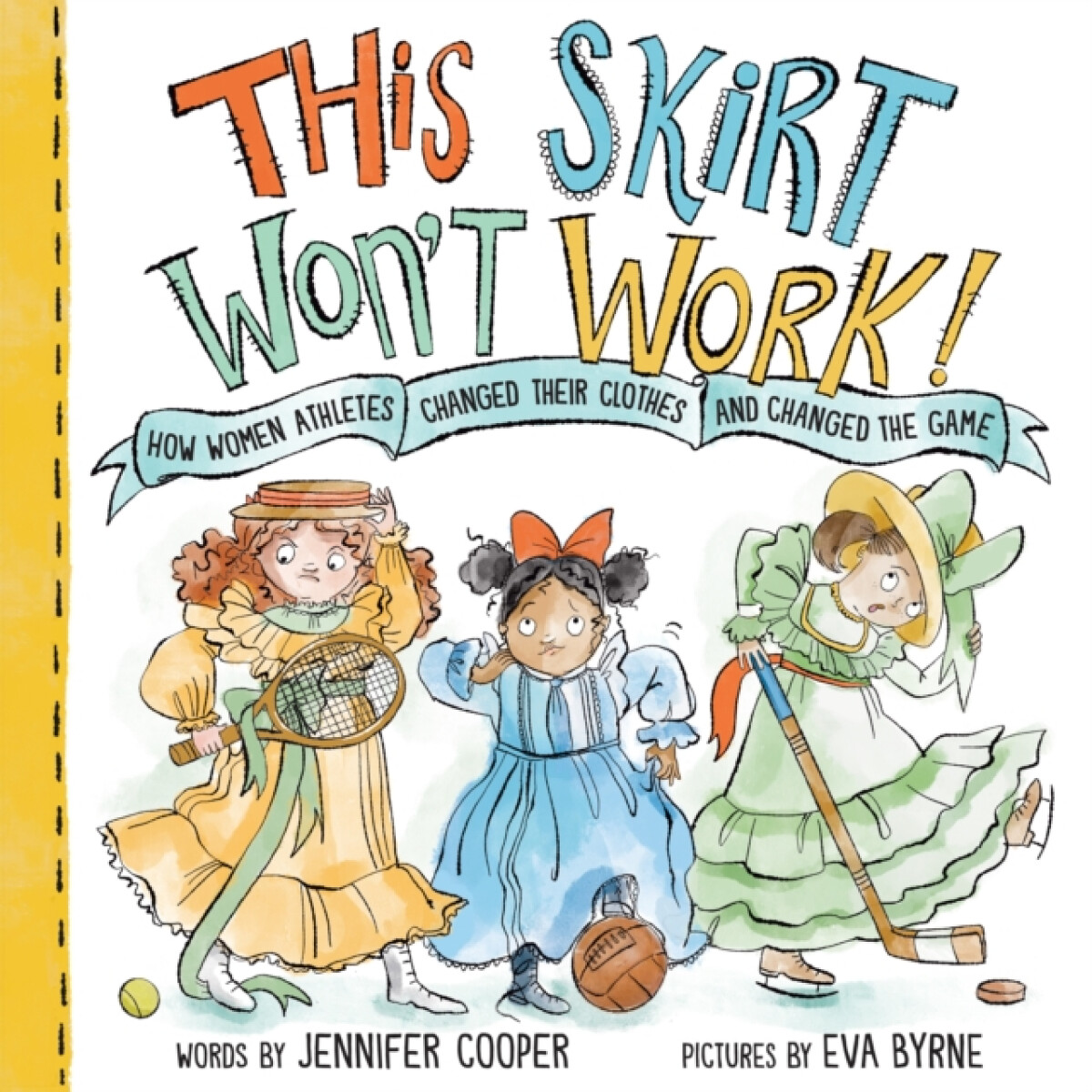 This Skirt Won't Work!