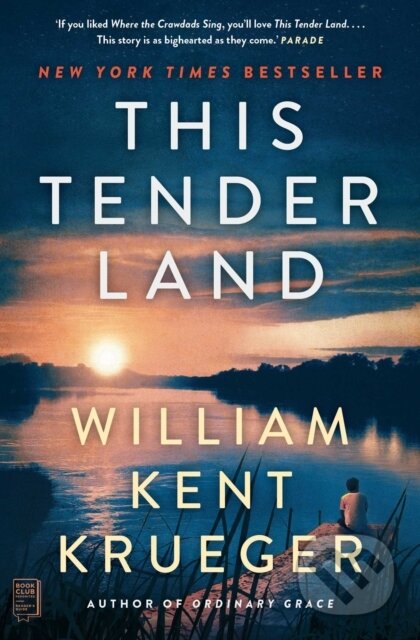 This Tender Land (A Novel)