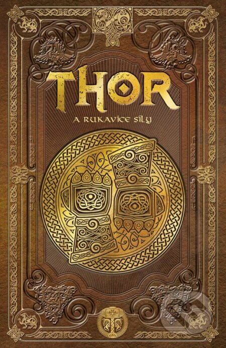 Thor a rukavice síly