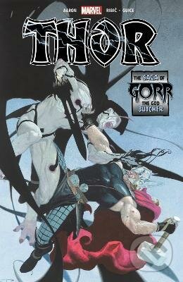 Thor (The Saga Of Gorr The God Butcher)