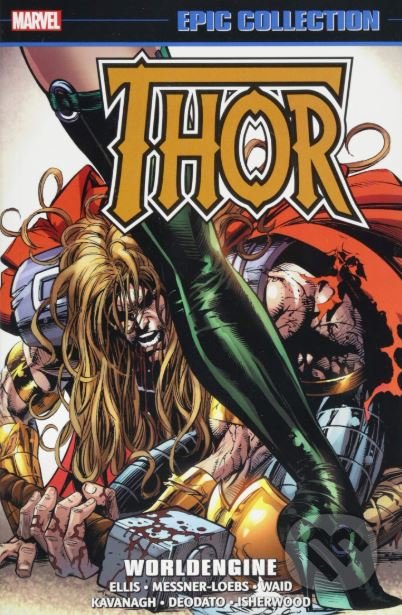 Thor: Worldengine (Epic Collection)