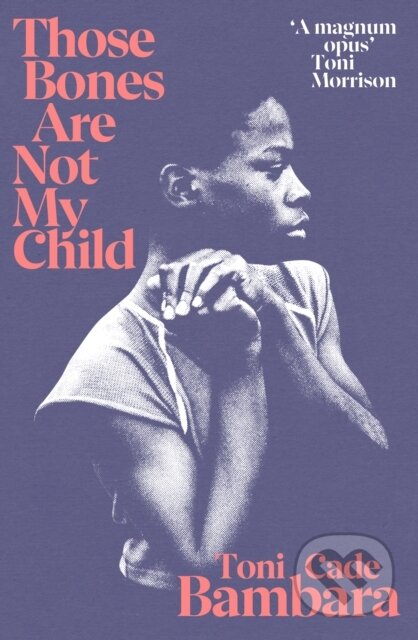 Those Bones Are Not My Child