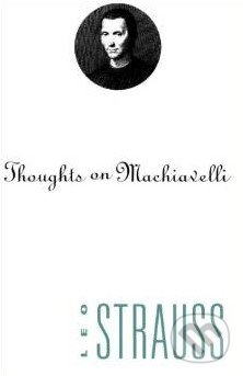Thoughts on Machiavelli