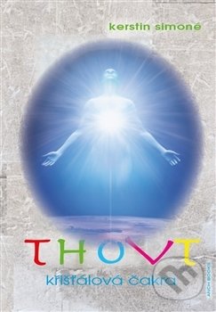 Thovt - křišťálová čakra