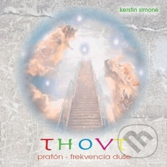 Thovt: pratón-frekvencia duše 2 CD