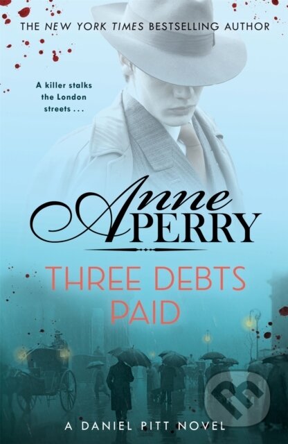 Three Debts Paid (Daniel Pitt Mystery 5)