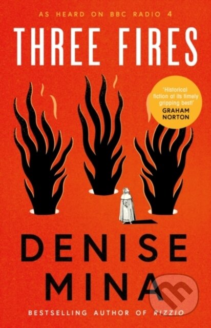 Three Fires (As Heard on BBC Radio 4)