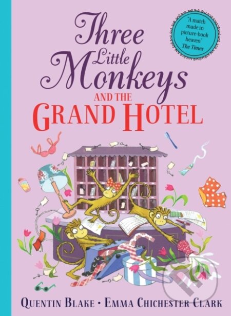 Three Little Monkeys and the Grand Hotel