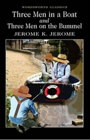 Three Men in a Boat & Three Men on a Bummel