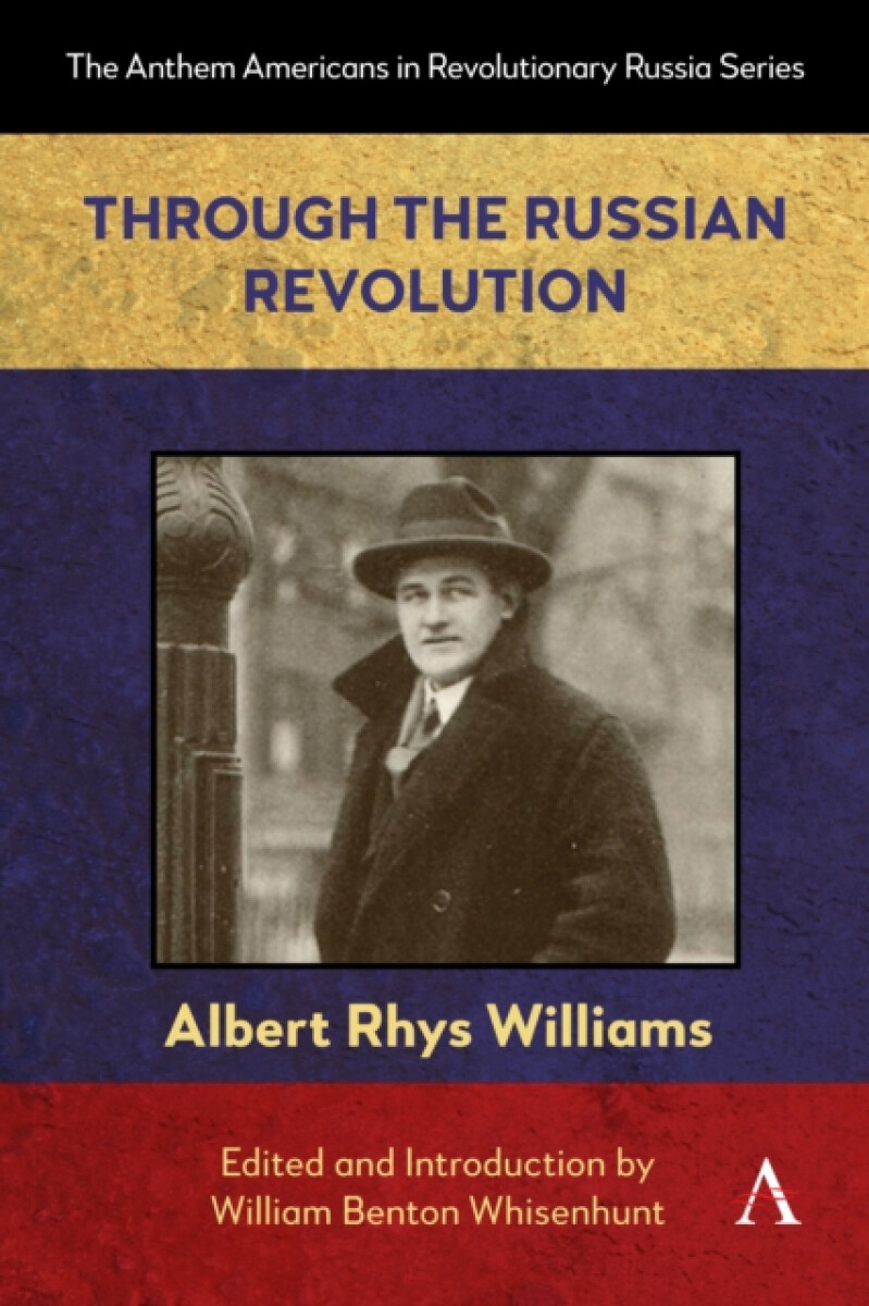 Through the Russian Revolution