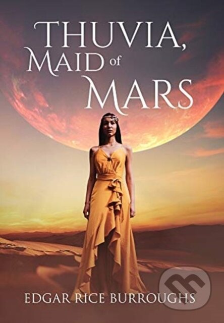 Thuvia, Maid of Mars (Annotated)