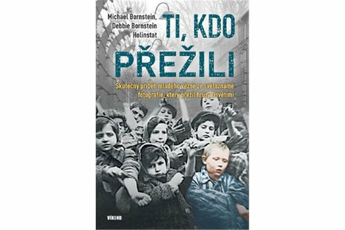 Ti, kdo přežili - Holinstat Debbie Bornstein, Michael Bornstein