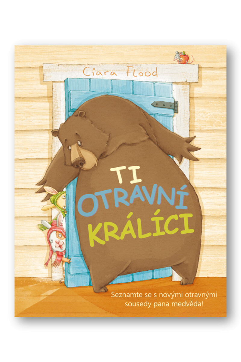 Ti otravní králíci Ciara Flood