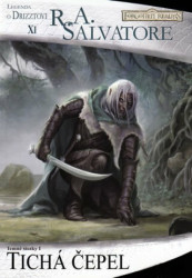 Tichá čepel: Temné stezky 1 (Legenda o Drizztovi XI.) - kniha z kategorie Fantasy