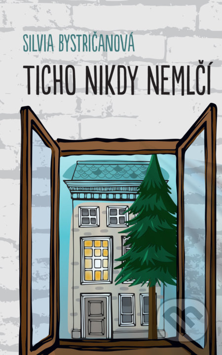 Ticho nikdy nemlčí (Recept na láskyplnú rodinu)