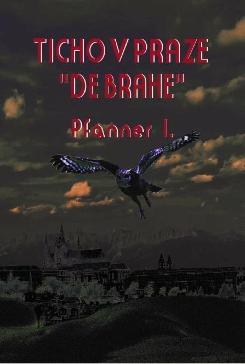 Ticho v Praze "de Brahe" - Pfanner I.