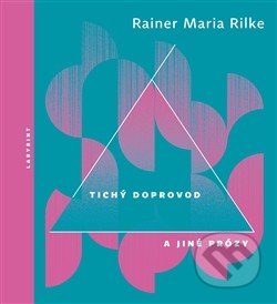 Tichý doprovod a jiné prózy (Svazek II)