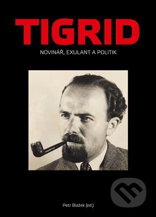 Tigrid (Novinář, exulant a politik)