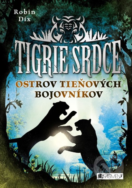 Tigrie srdce: Ostrov Tieňových bojovníkov