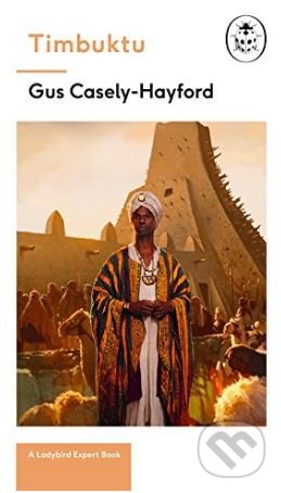 Timbuktu (A Ladybird Expert Book)