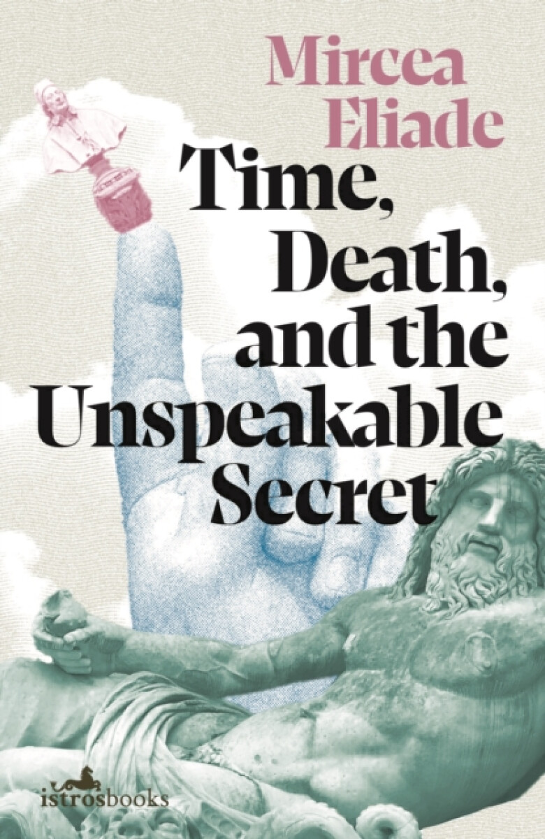 Time, Death and the Unspeakable Secret