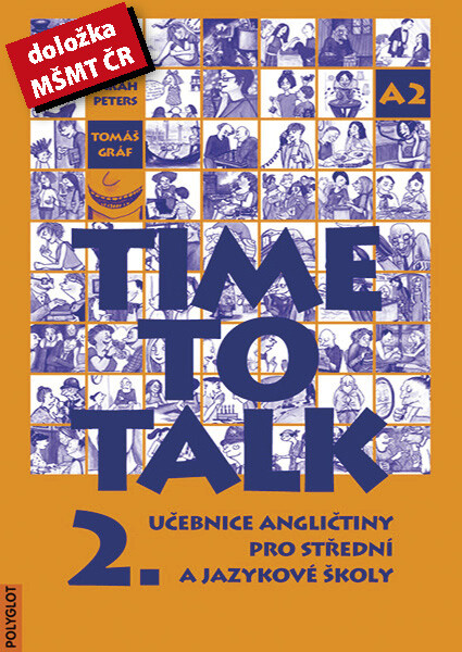 Time to talk 2 - kniha pro studenty - Tomáš Gráf, Sarah Peters