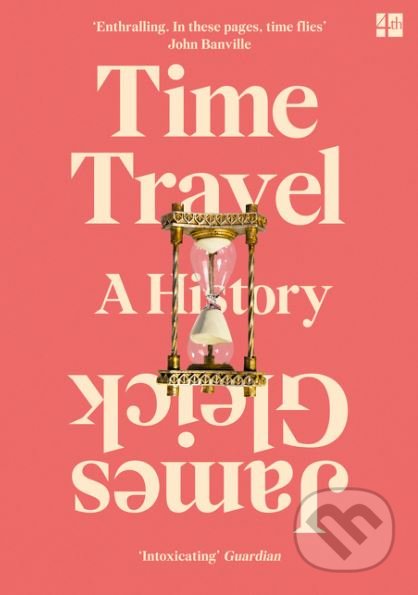 Time Travel (A History)