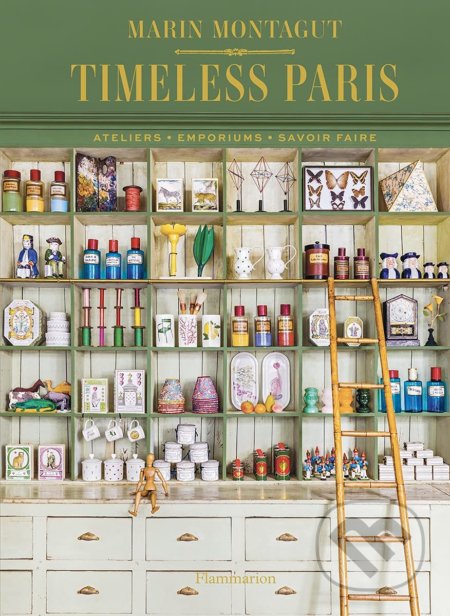 Timeless Paris (Ateliers - Emporiums