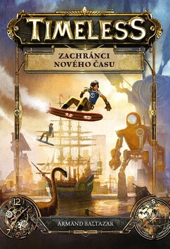 Timeless Zachránci nového času (Defekt)