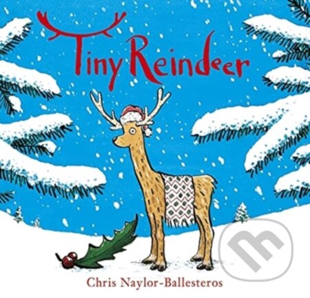 Tiny Reindeer (A heartwarming Christmas story)