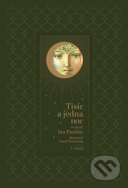 Tisíc a jedna noc - 1. zväzok