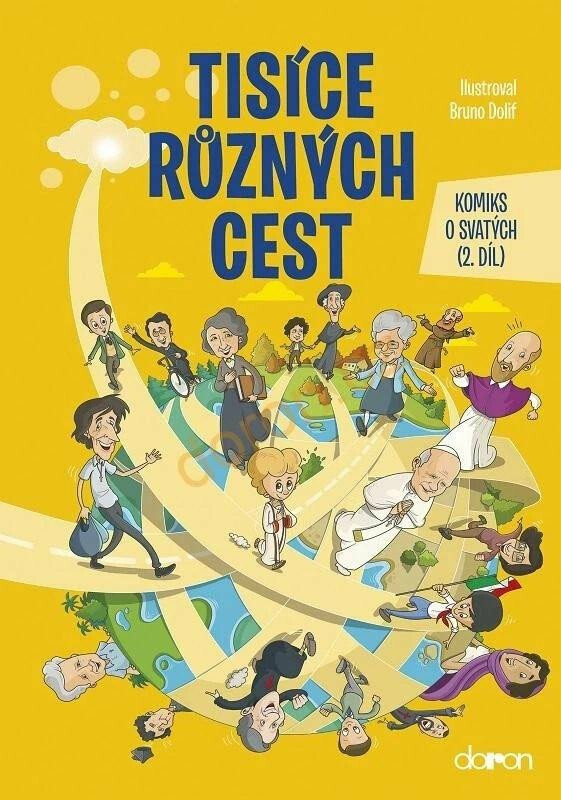 Tisíce různých cest - Komiks o svatých 2. díl - Bruno Dolif