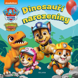 Tlapková patrola: Dinosauří narozeniny - kniha z kategorie Pohádky