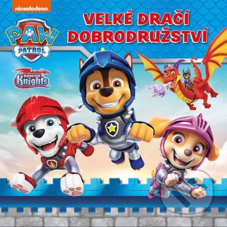 Tlapková patrola: Velké dračí dobrodružství