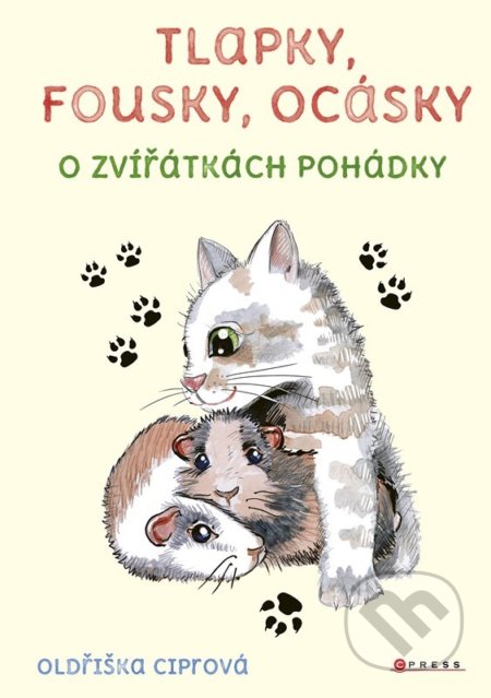 Tlapky, fousky, ocásky (o zvířátkách pohádky)