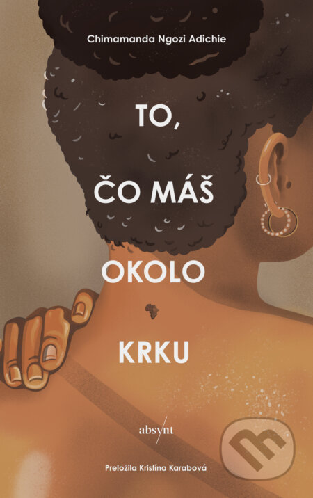 To, čo máš okolo krku