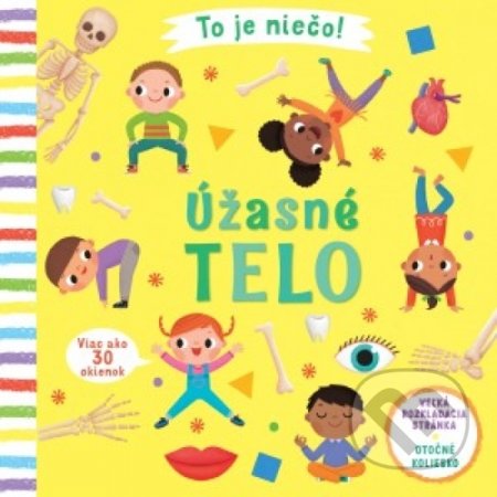 To je niečo! Úžasné telo