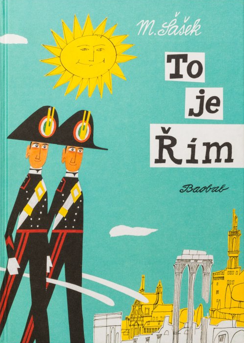 To je Řím - Miroslav Šašek